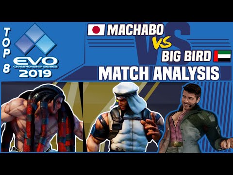 SFV AE Match Analysis: EVO 2019 Top 8 - Machabo vs. Big Bird