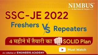 SSC JE 2022 4 महीने की तैयारी का Solid Plan | Freshers Vs Repeaters |Preparation Strategy SSCJE 2022