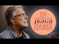 Don Moen In Jesus Name God Of Possible
