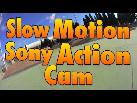 Sony Action Cam Slow Motion