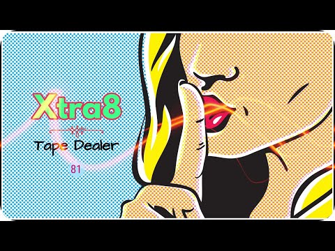 Xtra8 - Tape Dealer 81  #house #soulfulhouse #housemusic #dj