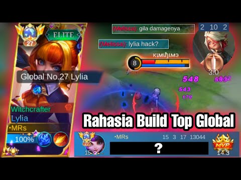 RAHASIA BUILD TOP GLOBAL LYLIA 2023 | BUILD LYLIA TERSAKIT SEASON 28 - Lylia Gameplay
