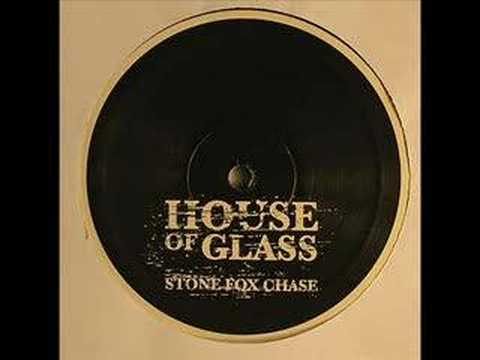 download lagu mp3 mp4 House Of Glass Stone Fox Chase, download mp3 House Of Glass Stone Fox Chase free downloadn, video klip House Of Glass Stone Fox Chase