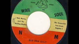 Bob Marley and The Wailers - Bus Dem Shut.wmv