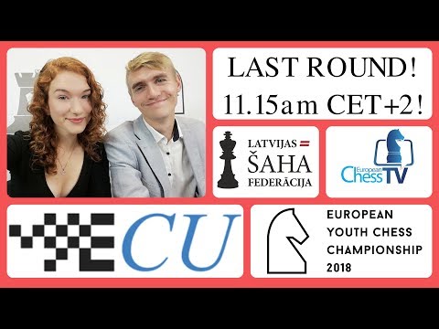 Round 9 - European Youth Chess Championship, Riga 2018