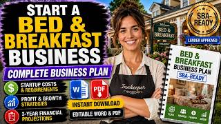 How to Start a Bed and Breakfast | Complete Business Plan Template