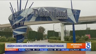 Proposed tourism tax ballot measure doesn't move forward in Anaheim