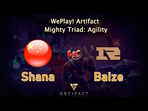 Shana vs Baize - Playoffs | Artifact Mighty Triad: Agility | WePlay!