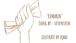 Download lagu Seventeen-Kemarin [Animation Lyric Video] mp3