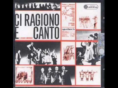 Il Nuovo Canzoniere Italiano - Ci Ragiono E Canto 4 (Dario Fo 1966)