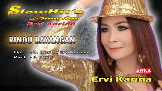 Download lagu ERVI KARINA - RINDU BAYANGAN mp3