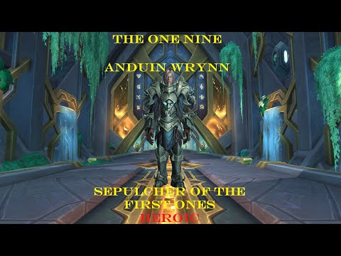ANDUIN WRYNN [HEROIC KILL VID] 03.04.22
