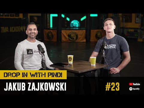 #22 Jakub Zajkowski | Jiu Jitsu Athlete | Drop In With Pindi Podcast