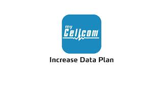 myCellcom App - How To Increase Data Plan | Cellcom