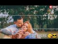 New WhatsApp Status Aaj Kal Tere Mere Pyar Ke Charche