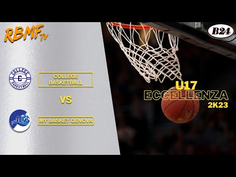 U17 Eccellenza College Basketball Borgomanero - My Basket Genova 2K23