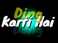Ding Dang Whatsapp Status Video By Amit Mishra Antara Mitra Created By WGS