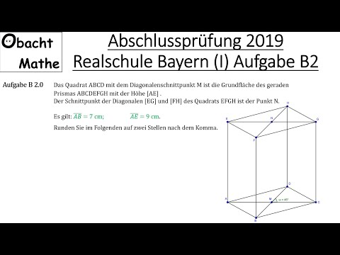 Abschlussprüfung Mathe 2019 Realschule Bayern (Gruppe 1) Aufgabe B2 vorgerechnet | ObachtMathe