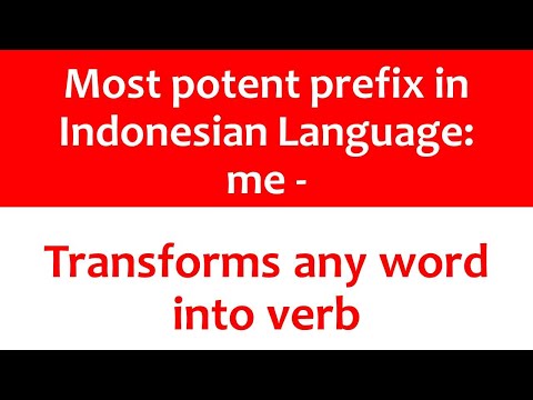 24 - The most potent prefix in Indonesian language: Prefix me-