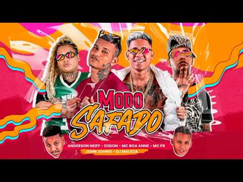 ANDERSON NEIFF ,EO DON ,FEAT MC BOA ANNE, MC PR - MODO SAFADO