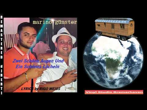 Marino Günster (Itau) - Zwei Schöne Augen Und Ein Schönes Lächeln (SOUND by djBERTI)