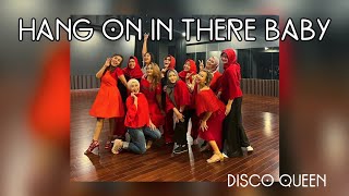HANG ON IN THERE BABY- line dance (Dini Andrea, Nana Carlo, Nani Bram, Pinkan Permata &amp; Tutuk K)