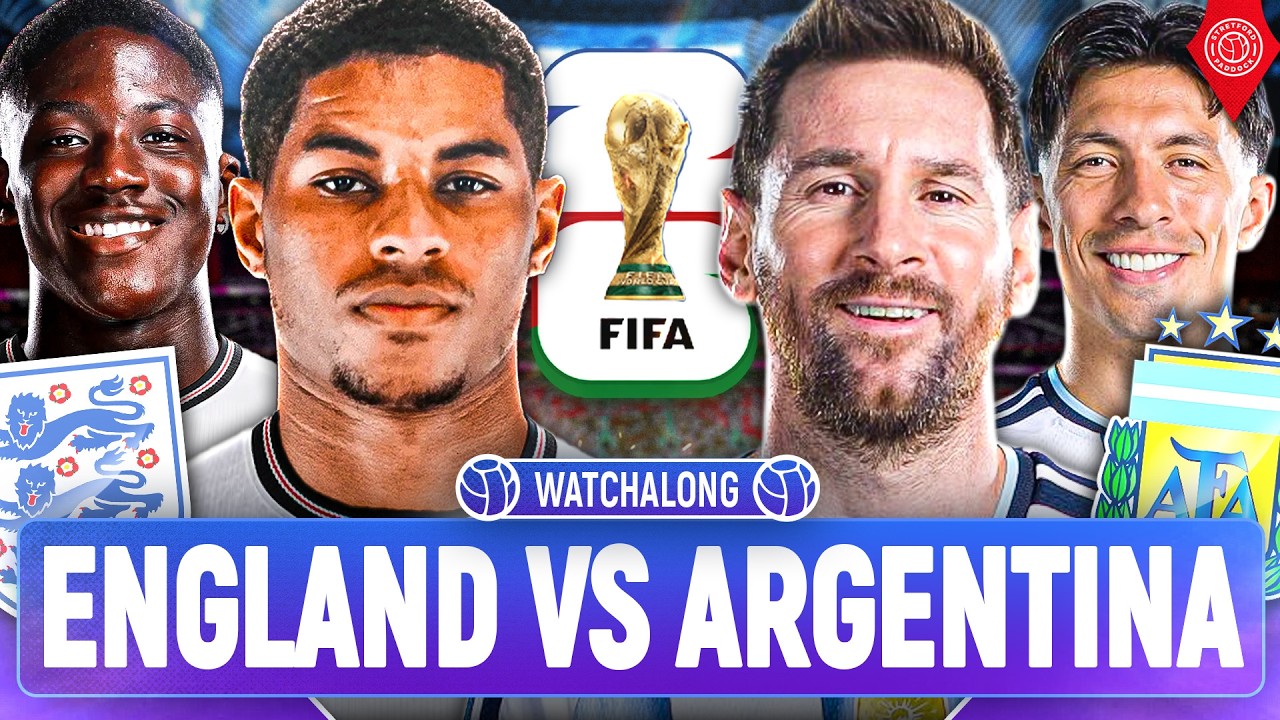 England Vs Argentina | LIVE World Cup 2026 Watchalong