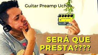 Video thumbnail for Review Guitar PreAmp Uchoa - Será que Prestaaa??? by Guga Guitar