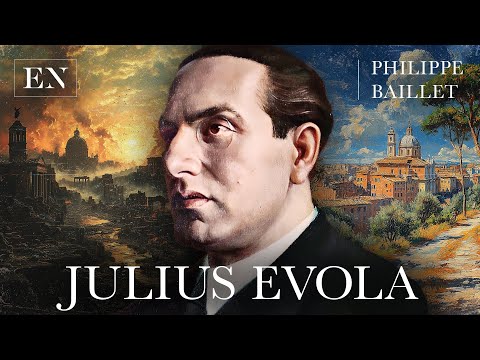 Julius Evola, la vie et l'œuvre d'un aristocrate de l'esprit – entretien avec Philippe Baillet