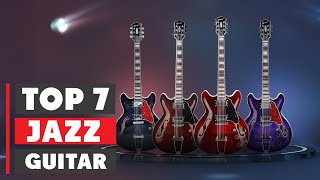 7 Best Jazz Guitars for Every Skill Level in 2025