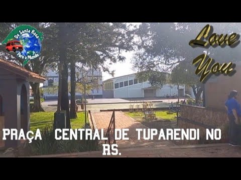 Parte 03- Estrada velha e Municipio de Tuparendi no Rs