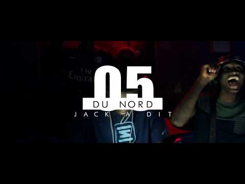 05 DU NORD - Jack à dit (Clip Officiel)