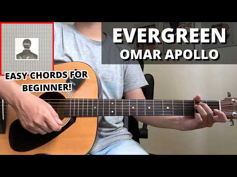 Evergreen - Omar Apollo