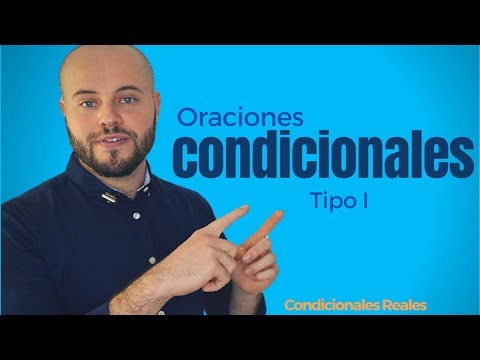 Condicionales ▶️  Tipos de Oraciones Condicionales en Español (Tipo 1)