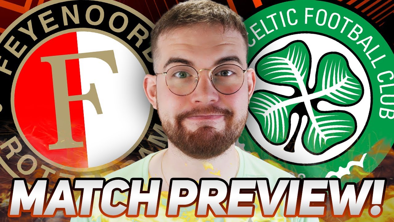 NANCY WILL BE WATCHING as Celtic get LAST CHANCE IN EUROPE! | Feyenoord vs Celtic preview!