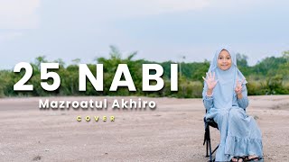 Download lagu 25 NABI DAN RASUL - MAZRO ( COVER ) mp3 Download lagu 25 NABI DAN RASUL - MAZRO ( COVER ) mp3