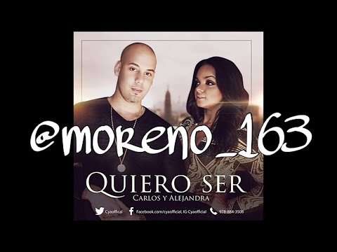 Carlos y Alejandra - Quiero Ser (BACHATA 2016)
