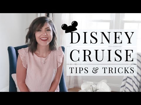 WHAT YOU NEED TO KNOW BEFORE SAILING ON THE DISNEY CRUISE | DISNEY CRUISE TIPS AND TRICKS 2019