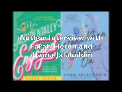Author Interview with Farah Heron and Uzma Jalaluddin