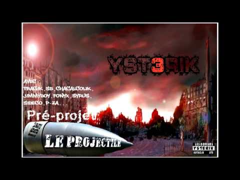 Ysterik (Les Rodeurs) feat Tragik (Le Gouffre) - Triple Aie // Le Projectile