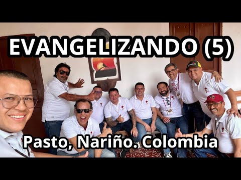 Evangelizando (5) - Pasto, Nariño. Colombia