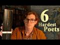 The 6 Hardest Poets