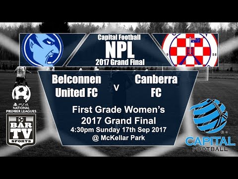 2017 Capital Football - Women's 1st Grade Grand Final - Belconnen United FC v Canberra FC