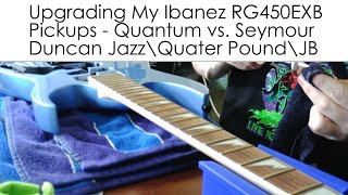 Video thumbnail for Ibanez RG450EXB Pickup Upgrade - Quantum vs Seymour Duncan Jazz\Quarter Pound\JB by One More Guitar
