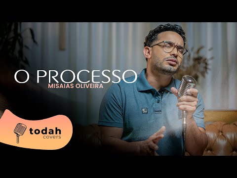 Misaias Oliveira | O Processo [Cover Suellen Brum]