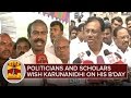 Politicians And Scholars Wish Karunanidhi On His Birthday Thanthi TV
