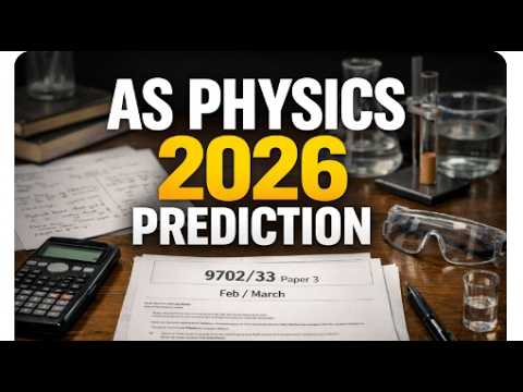 CAIE AS level physics 9702/33/F/M/26 PREDICTION II AS level physics feb march 2026 practical