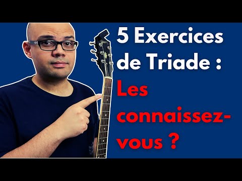 5 Super Exercices de Triades [pour l'improvisation et la technique]