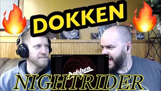 DOKKEN - NIGHTRIDER 🤘🔥🤘 reaction