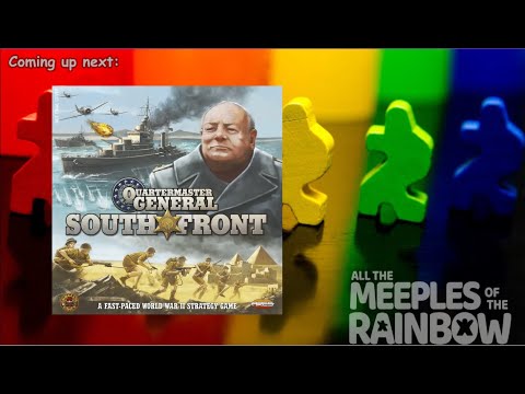 All the Games with Steph: Quartermaster General: South Front - Teach